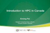 Introduction to HPC in Canada - WestGrid · PDF fileIntroduction to HPC in Canada Erming Pei ... • Backup System: IBM Tivoli Storage Manager (TSM) ... – RPP: Research Platforms