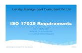 ISO 17025 Requirements - ISO Certificate  · PDF fileISO 17025 Requirements       Lakshy Management Consultant Pvt Ltd Lakshy Management Consultant Pvt Ltd