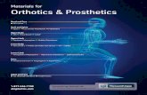 Materials for Orthotics & Prosthetics - OnlinePlastics for Orthotics and... · Materials for Orthotics & Prosthetics Neck and Spine Kydex T® Low Density Polyethylene Polyethylene