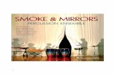 Smoke & Mirrors YAR87598 - Yarlung · PDF fileSteve Reich’s already classic Nagoya Marimbas, written in 1994 and premiered in December of that year in Shirakawa Hall in Nagoya, Japan.