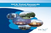 HCA Total Rewards - Doctors Hospital · PDF fileHCA TOTAL REWARDS - Putting it All Together 2 We focus on keeping HCA Rewards fair, smart and competitive so we can offer you a full