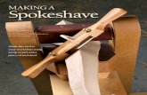Making a Spokeshave - Shaker Oval Box - · PDF fileoil, will prevent breaking the flutes on scrap buildup. When grinding the bevel, use two 11⁄4" pieces of threaded rod as handles,