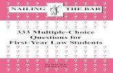 333 Multiple-Choice Questions for First-Year Law Students · PDF fileThe following multiple-choice exam covers common law contract ... 330 Multiple-Choice Questions for First-Year