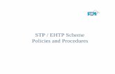 STP / EHTP Scheme Policies and Procedures - · PDF fileSTP/EHTP Scheme offers n Duty free Capital Goods (Import & Indigenous) n 100% Foreign Equity permitted. Refer Foreign Trade Policy(FTP)