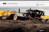 GRADERS - John Deere US · PDF fileFamiliar low-effort levers command a Pressure-Compensated Load-Sensing (PCLS) hydraulic system for precise, predictable ... Six-wheel drive puts