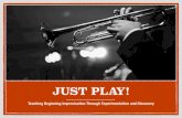 Just Play! -  · PDF file• Equinox (from Coltrane’s Sound by John Coltrane) ... • Example: John Coltrane’s “Psalm” from A Love Supreme. COMPOSITION (TEXT-SETTING)