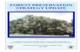 FOREST PRESERVATION STRATEGY · PDF fileThe Forest Preservation Strategy recommended several ... rural residential and agricultural lands were combined with medium and ... within a
