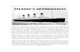 TITANIC’S · PDF fileTITANIC’S APPRENTICES Sad Saga of The Guarantee Group When the TITANIC left on her maiden voyage, nine individuals representing the shipbuilding firm that