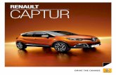 RENAULT CAPTUR - Welcome to Renault Middle · PDF fileadventures you'll remember forever. ... renault captur has set its sights on explorers of both country lanes and city streets,