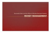 Money Management Overview - Boston College Home  · PDF file$uccessful Start and the Office of Student Services Present: MONEY MANAGEMENT