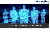 SOCIAL ENGINEERING AWARENESS - Chapters Site - · PDF fileSocial Engineering Definition Social Engineering is the art of manipulating people into performing actions or divulging confidential