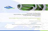 ERTRAC- Hungary Strategic Research and Implementation · PDF fileSTRATEGIC RESEARCH AND IMPLEMENTATION PLAN OF THE PROFESSIONAL FIELDS 6 ... industry and services; ... Built upon the