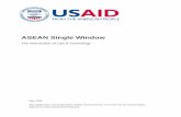 ASEAN Single Windowpdf.usaid.gov/pdf_docs/PNADM816.pdf · ASEAN Single Window The Intersection of Law & Technology May 2008 This publication was produced by Nathan Associates Inc.