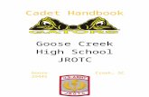 Web viewCadet Handbook. Goose Creek High School JROTC. ... Public Information Officer (S-5)Captain (CPT) Public Information SergeantMaster ... A cadet’s word is his bond