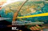 Andhra Pradesh bifurcation - a · PDF file2 Andhra Pradesh bifurcation A perspective Andhra Pradesh bifurcation A perspective 3 Foreword Andhra Pradesh has been one of the frontrunners