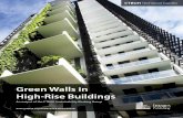 Green Walls in High-Rise Buildings - CTBUH Web Shop · PDF fileGreen Walls in High-Rise Buildings An output of the CTBUH Sustainability Working Group ... Council on Tall Buildings