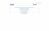 Introduction to Computer Networkingica1thiran/CoursED/Ch1_Intro.pdf · Introduction to Computer Networking CH-1015 Ecublens ... “High Speed Networks ... Intermediate systems are