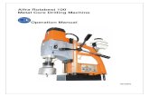 Alfra Rotabest 100 Metal Core Drilling Machine Operation ...Drilling with ALFRA Rotabest cutters does not require much expenditure of force. Set the cutter and spot-drill, until the