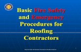 Basic Fire Safety and Emergency Procedures for Roofing ... · PDF fileBasic Fire Safety and Emergency Procedures for Roofing Contractors 1 Basic Fire Safety and Emergency Procedures