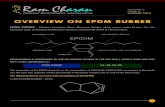 OVERVIEW ON EPDM RUBBER - Industrial Distributors for ... 2013 - Overview on EPDM Rubber.pdf · OVERVIEW ON EPDM RUBBER ... (including kaolin clay, calcined clay, ppt. Silica) are