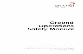 Ground Operations Safety Manual - Changi AirportGround Operations Safety Manual Changi Airport Group | PO Box 168, Singapore Changi Airport, Singapore 918146 ... Check ground equipment