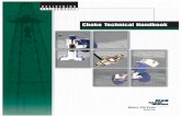 Choke Technical Handbook - Torrent Engineering & … Choke tech... · •5,000 psi working pressure - 10,000 psi test (available in Steel only) •Greasing zerk (ease of maintenance,