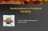 Dental Restorations in Pediatric Dentisty contributions... · To review different cavity preparation techniques and some ... ADA Classification ... Maybe if > 2/3 of tooth structure
