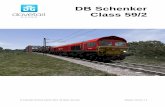 DB Schenker Class 59/2 - Train Simulator · PDF fileoperated by DB Schenker after being acquired from EWS. 1.2 Design & Specification Power Type Diesel-Electric ... Train Simulator