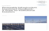 Renewable Infrastructure Investment Handbook: A · Renewable Infrastructure Investment Handbook: A Guide for Institutional Investors 3 Contents Preface The World Economic Forum is