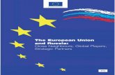 The European Union and Russia - European External …eeas.europa.eu/archives/docs/russia/docs/russia_brochure07_en.pdf · The European Union and Russia: Close Neighbours, Global Players,