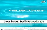 Objective-C Tutorial - · PDF fileObjective-c tutorial Objective-C is a general-purpose, object-oriented programming language that adds Smalltalk-style messaging ... 77 Method Declarations: