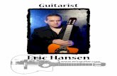 At a young age Eric Hansen always had a fondness for Classical, Jazz ... · PDF fileGuitarist: Eric Hansen At a young age Eric had a fondness for Classical, Jazz, Flamenco music and