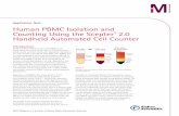 Application Note Human PBMC Isolation and Counting …static.fishersci.com/.../pdf/Millipore/scepter_appnote_blood.pdf · For 10 mL blood, resuspend 5 mL PBS for initial count. 2.