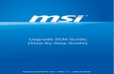 Upgrade SCM Guide (Step-by-Step Guide) - msi.com2014-0415... · Upgrade SCM Guide (Step-by-Step Guide) Prepared by MIS NB FAE Team︱Version: 1.0 ︱ Date: 2013/09/06