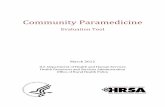 Community Paramedicine - Health Resources and · PDF fileCommunity paramedicine programs might focus on specific medical needs such as diabetic monitoring or on broader health care