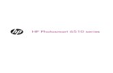 HP Photosmart 6510 series - HP® Official · PDF file1 HP Photosmart 6510 series Help For information about the HP Photosmart, see: • Get to know the HP Photosmart • How do I?