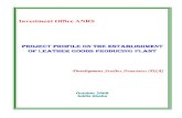 Investment Office ANRS - Embassy of Ethiopia - · PDF fileInvestment Office ANRS ... leather and leather product sub-sector produces a range of products from ... The products to be