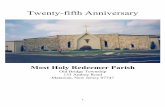 25th Anniversary Booklet - Most Holy Redeemer - Old … Anniversa… ·  · 2017-01-05REVEREND HENRY L. HEMMERLING Pastor Emeritus Second Pastor June 11, 1996 - June 13, 2001 REVEREND