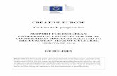 EACEA –PROGRAMME GUIDE CREATIVE EUROPE – Culture · PDF fileGUIDELINES Please note that the ... The Creative Europe Culture Sub-programme therefore supports projects of a transnational
