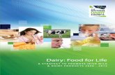 Dairy: Food for Life - Home - National Dairy  · PDF filedairy: food for life ... 5.5 Nutrition Programme 65 ... dairy farmers who continue to fund the NDC through the levy scheme