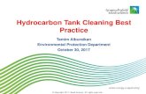 Hydrocarbon Tank Cleaning Best Practice - cese. · PDF fileSaudi Aramco crude oil tanks 4. ... • Add appropriate chemical agents to reduce tank bottom accumulation ... - Physical