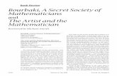 Book Review Bourbaki, A Secret Society of Mathematicians1150 Notices of the AMs VoluMe 54, NuMber 9 Book Review Bourbaki, A Secret Society of Mathematicians and The Artist and the