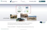 LAVOSAR - European Defence Agency · PDF fileLAVOSAR EDA Workshop #2 (Industry Workshop) 25/06/13 Computing and Communication Environment Olivier SCHMIDT – THALES Communications