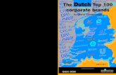 The Dutch Top 100 - Consolidated Brand Ranking Top 100 Dutch Top 100 Corporate... · ® The Dutch Top 100 Corporate Brands 11 • This study profiles the most valuable corporate brands