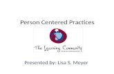 Person Centered Practices - Temple Universitydisabilities.temple.edu/programs/im4q/docs2015conf/Wh…  · Web vie. Help. peo