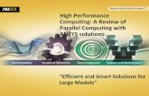 High Performance Computing: A Review of Parallel ... - · PDF fileHigh Performance Computing: A Review of Parallel Computing with ANSYS solutions ... 10M DOF Distributed ANSYS PCG