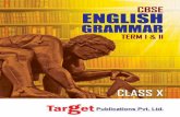 CBSE, Std. 10, English Grammar, Term I and II · PDF file2 Class X: English Grammar 2 ii. Preposition of Time: There are two prepositions of Time. AT - used to indicate a precise time