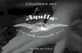 Aquila Corde - Catalogue 2015 · PDF filelengths, being also the two top strings of a guitar. And from these two top strings, as we learn from many instruction books of the