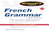 Schaum's Outline of French Grammar - · PDF fileSCHAUM’S outlines French Grammar Fifth Edition Mary E. Coffman Crocker French Editor and Consultant Toronto, Ontario Schaum’s Outline