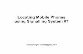 Locating Mobile Phones using Signalling System #7 · PDF fileLocating Mobile Phones using Signalling System #7 Tobias Engel